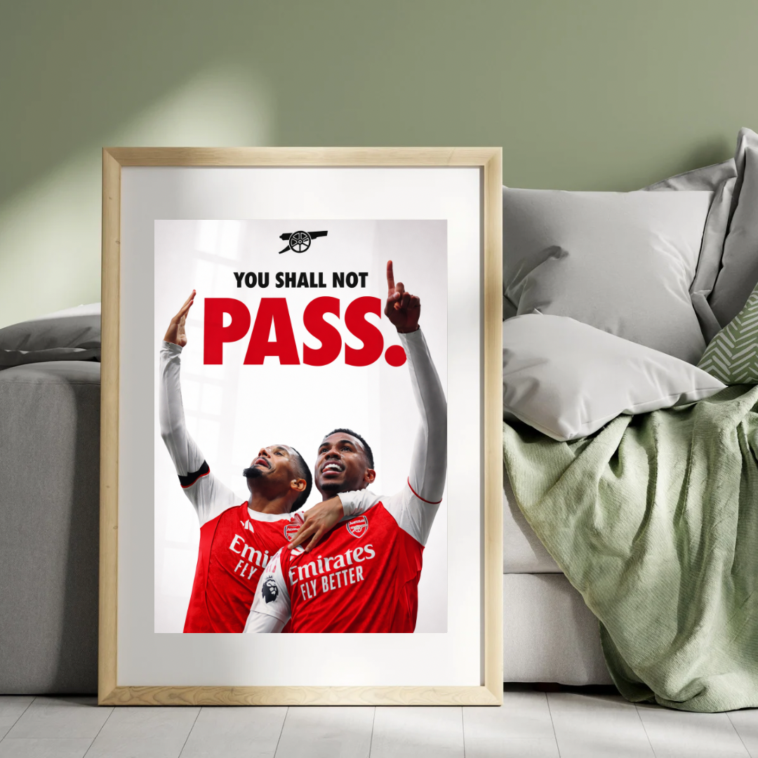 Arsenal ‘you shall not pass’ Poster