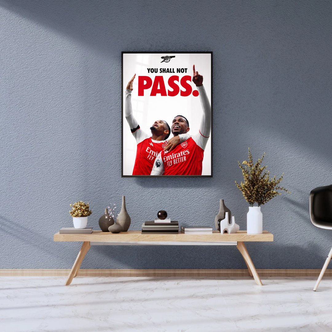 Arsenal ‘you shall not pass’ Poster